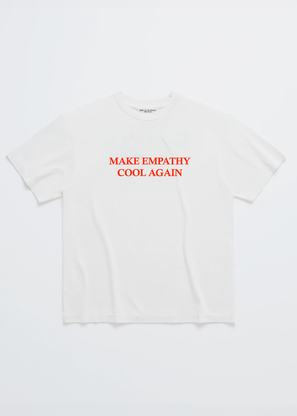MAKE EMPATHY COOL AGAIN TEE